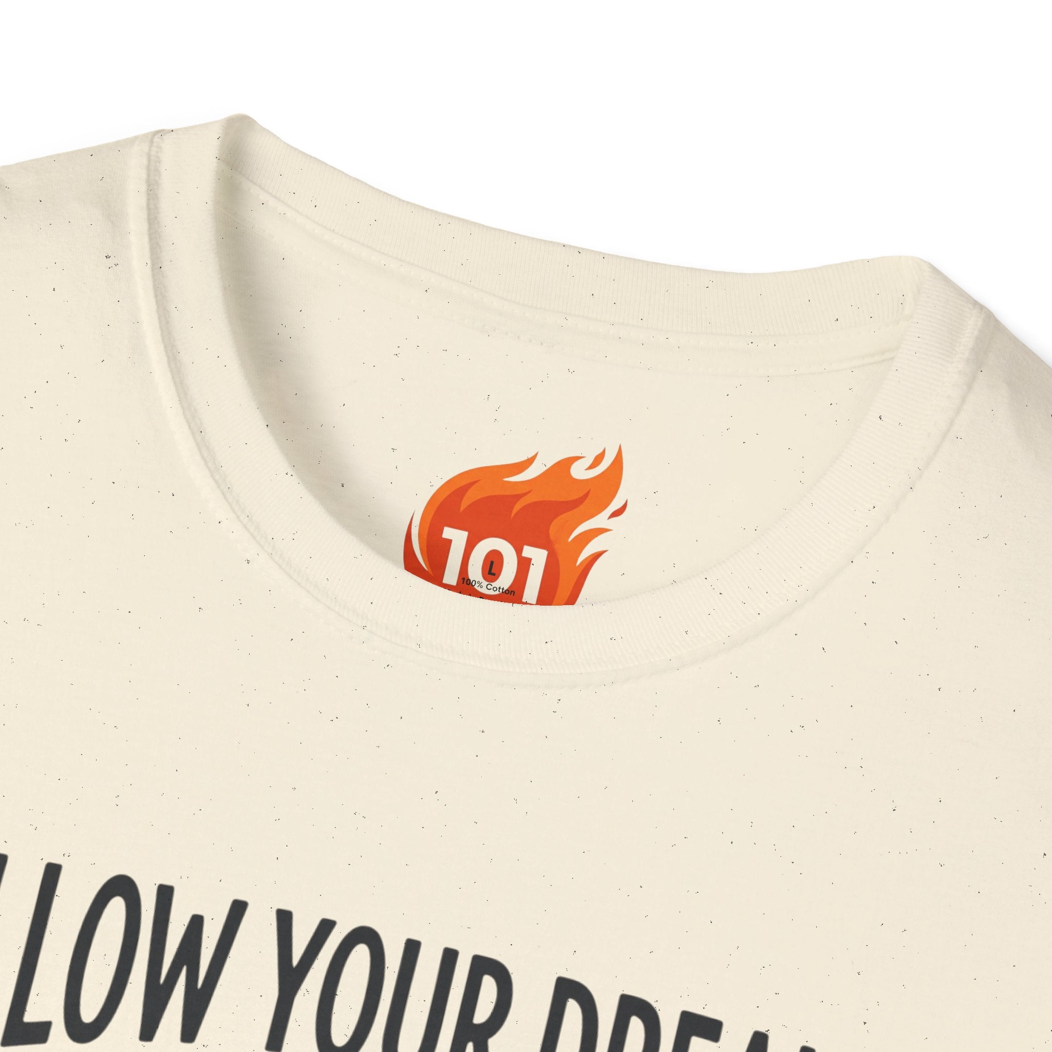 Follow Your Dreams Graphic T-Shirt