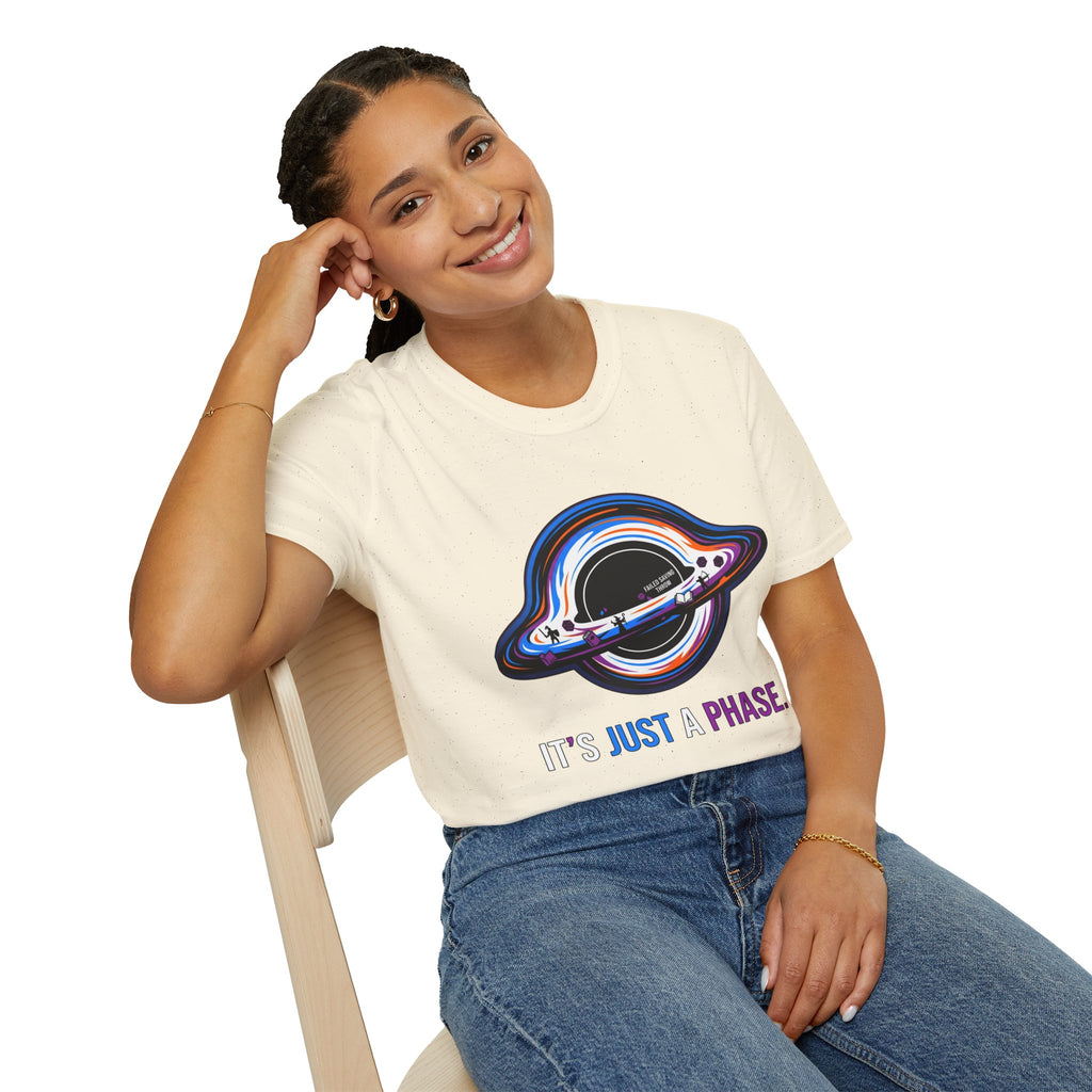 It's Just a Phase Graphic T-Shirt