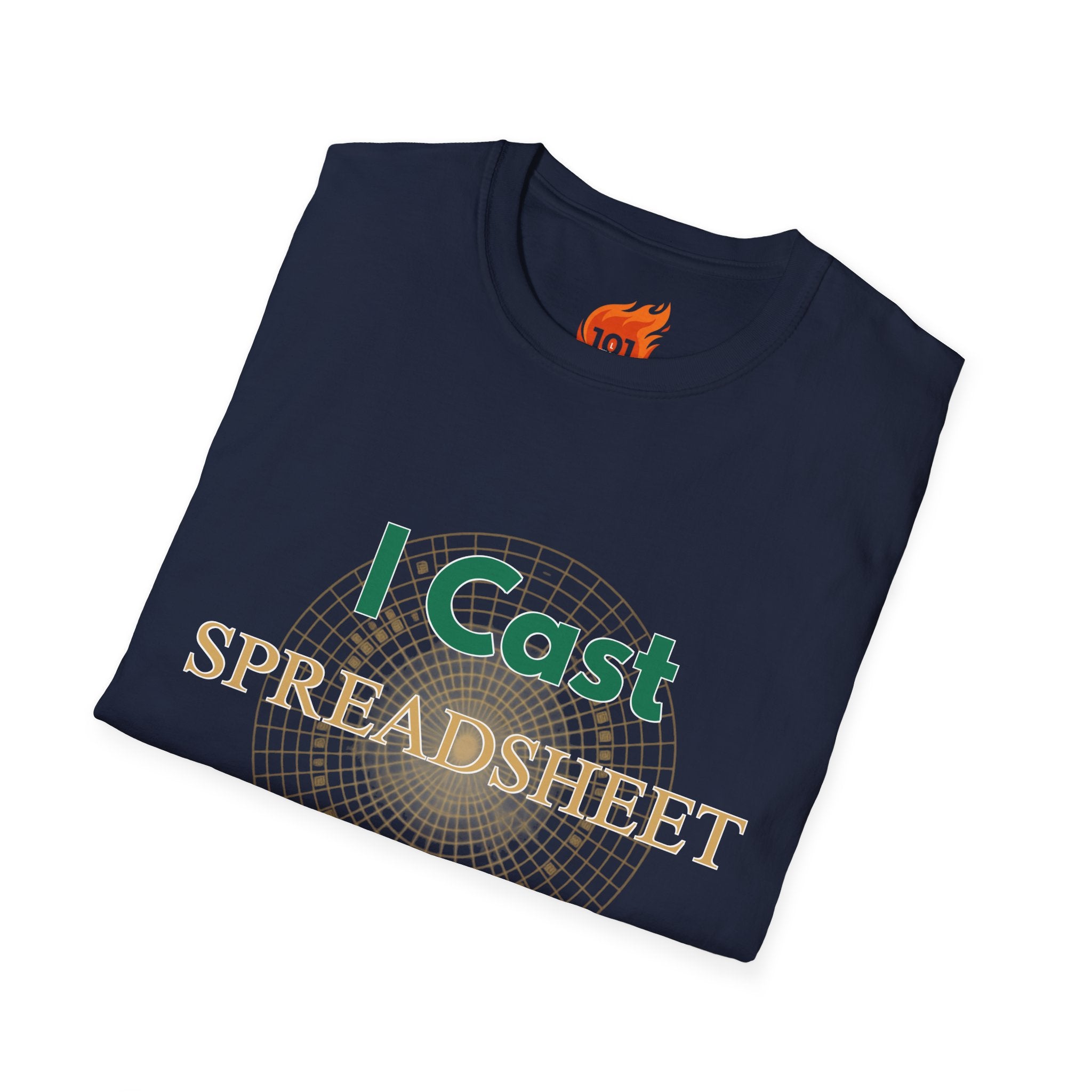 I Cast Spreadsheet Graphic T-Shirt