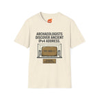 Archaeologists Find Home Graphic T-Shirt