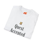 Quest Accepted.. Regrettably Graphic T-Shirt
