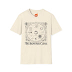 The Signs are Clear Graphic T-Shirt