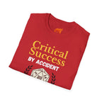 Accidental Critical Success Graphic T-Shirt
