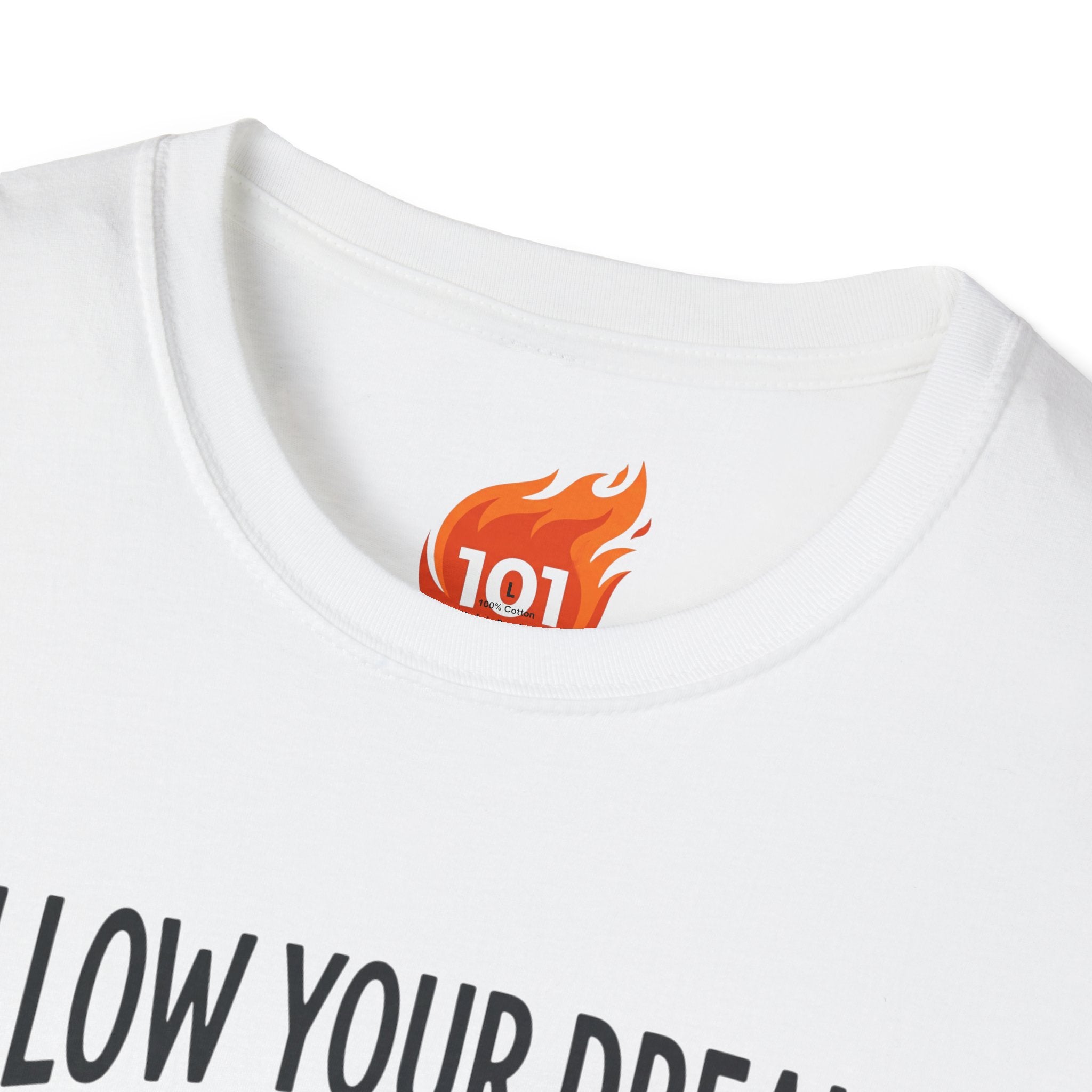 Follow Your Dreams Graphic T-Shirt