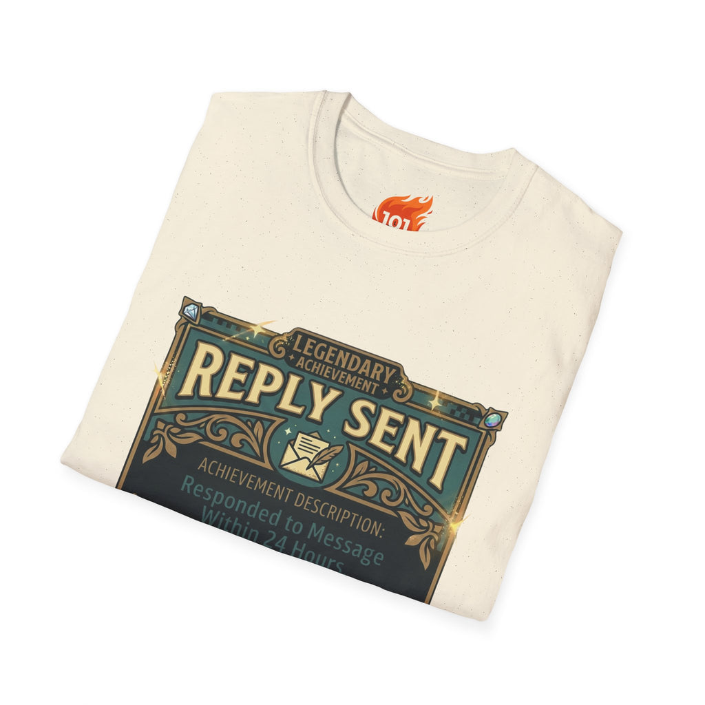 Achievement: Sent a Reply Graphic T-Shirt