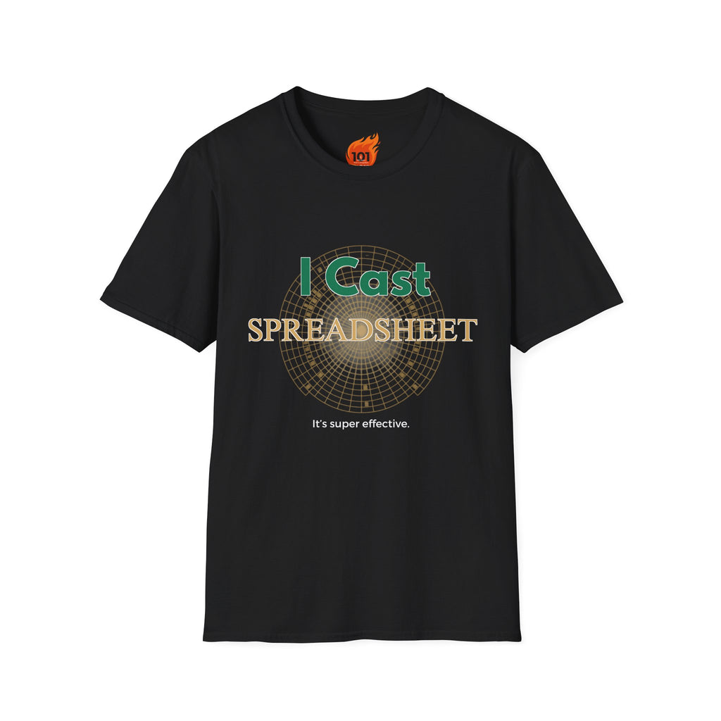 I Cast Spreadsheet Graphic T-Shirt