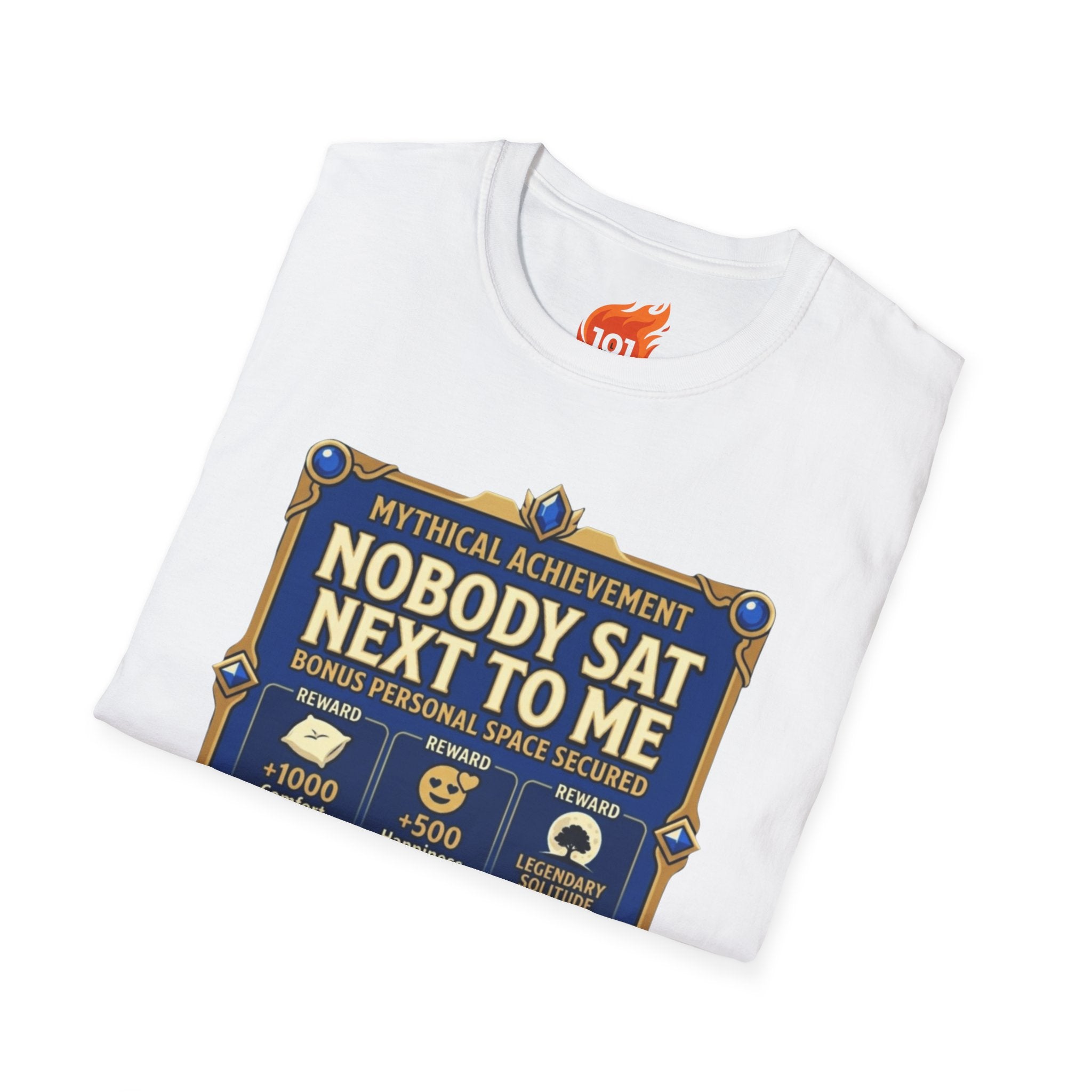 Achievement: Nobody Sat Next to Me Graphic T-Shirt