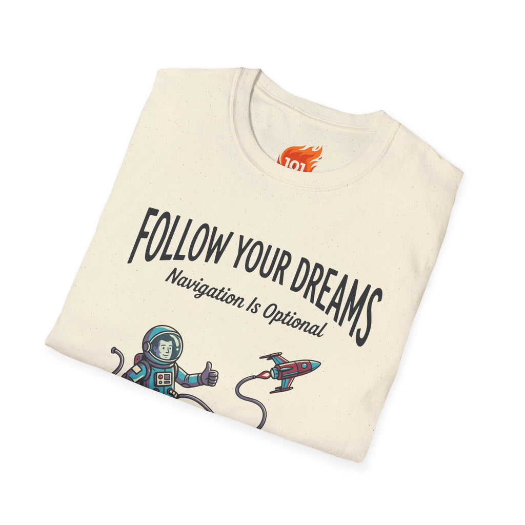Follow Your Dreams Graphic T-Shirt
