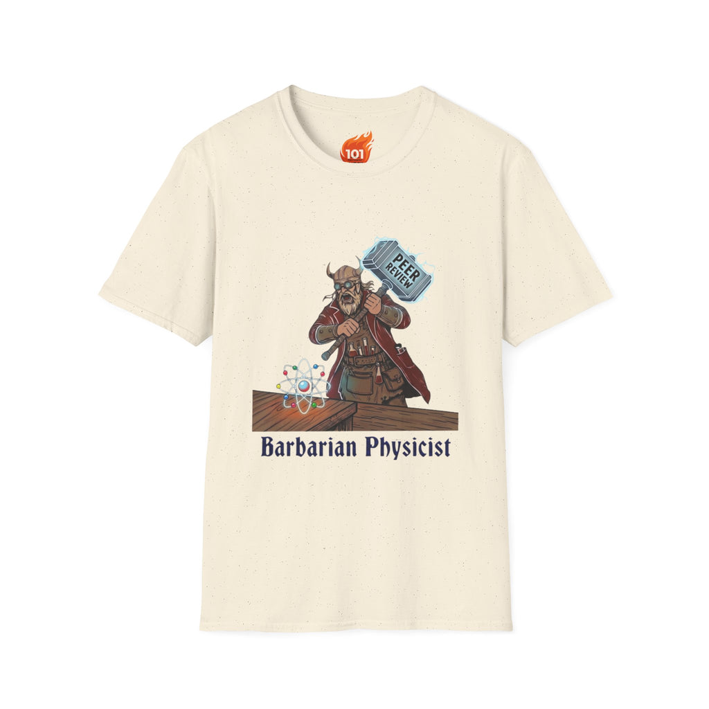 Barbarian Physicist Graphic T-Shirt