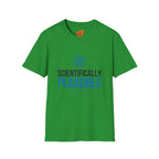 Scientifically Plausible Graphic T-Shirt