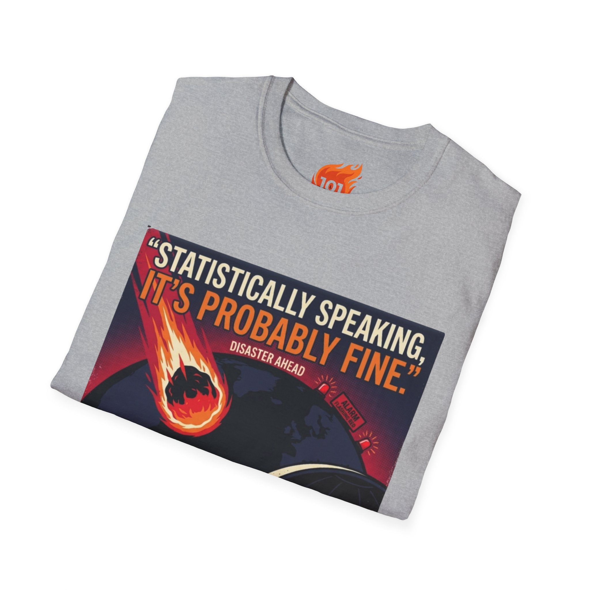 Statistically Speaking it's Fine Graphic T-Shirt