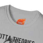 Outta Theories, Not Outta Darts Graphic T-Shirt