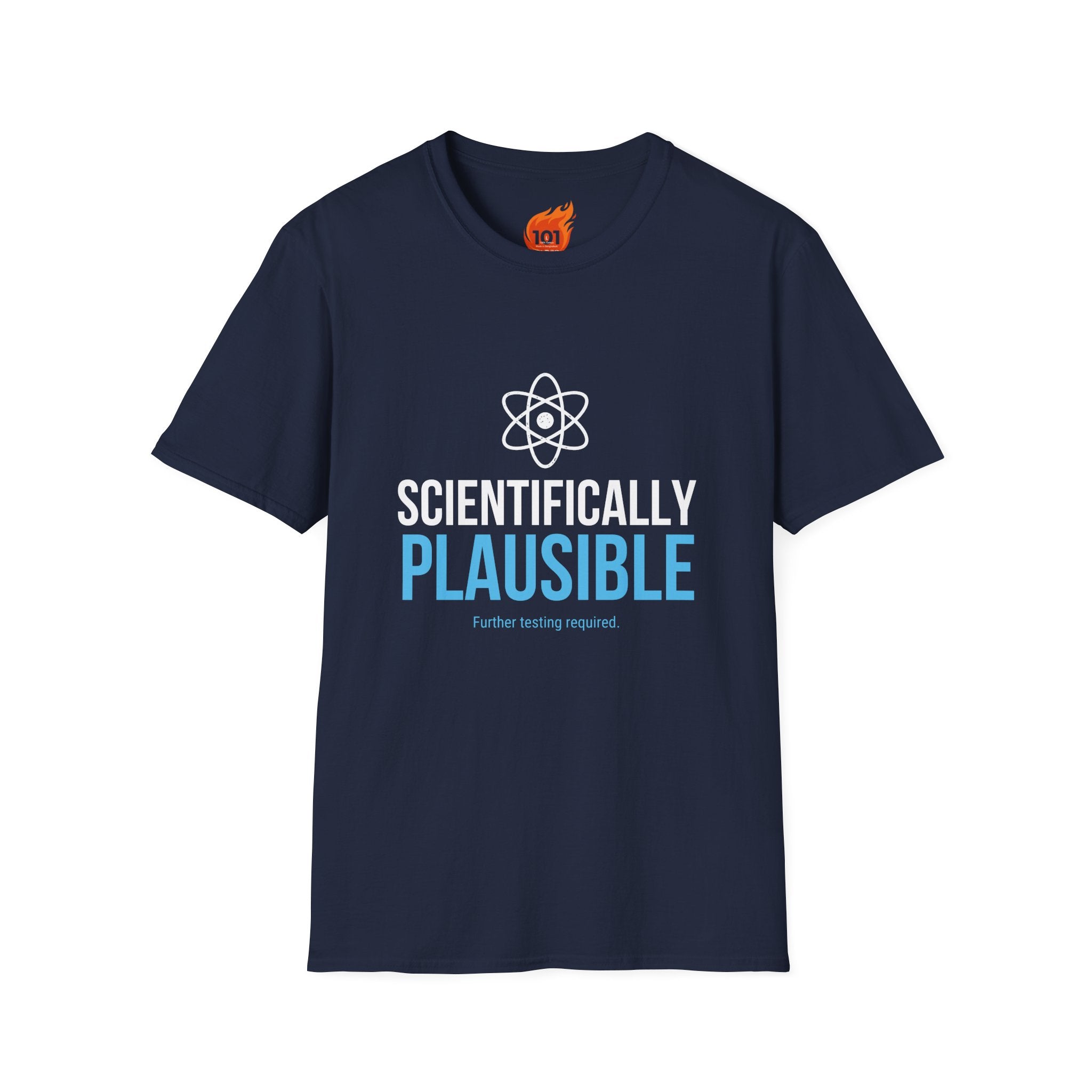 Scientifically Plausible Graphic T-Shirt