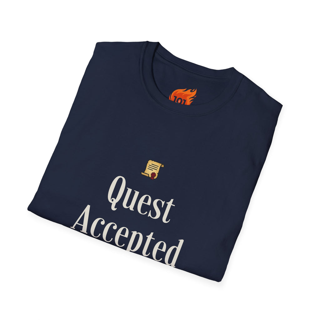 Quest Accepted.. Regrettably Graphic T-Shirt