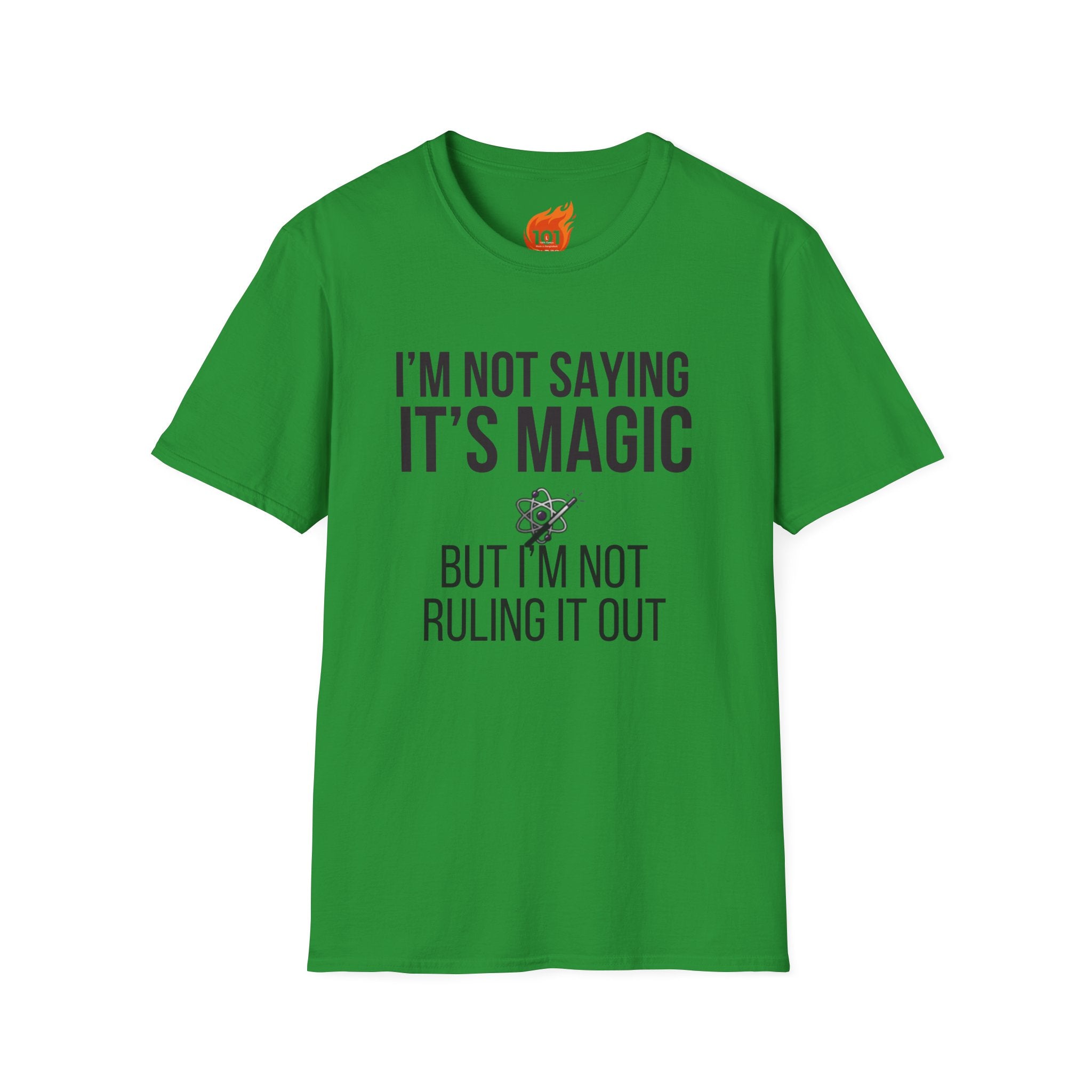 I'm Not Saying It's Magic Graphic T-Shirt