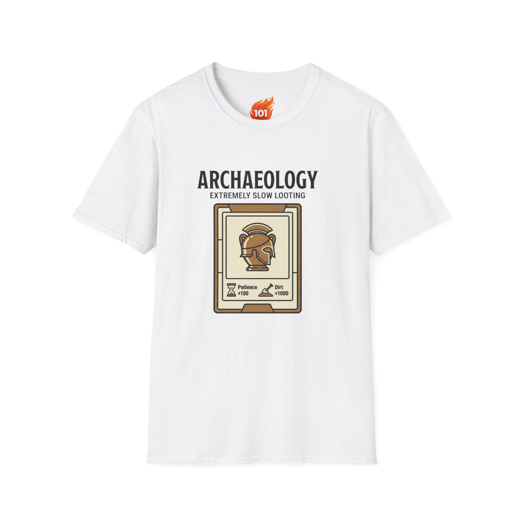Archaeology is Slow Looting Graphic T-Shirt