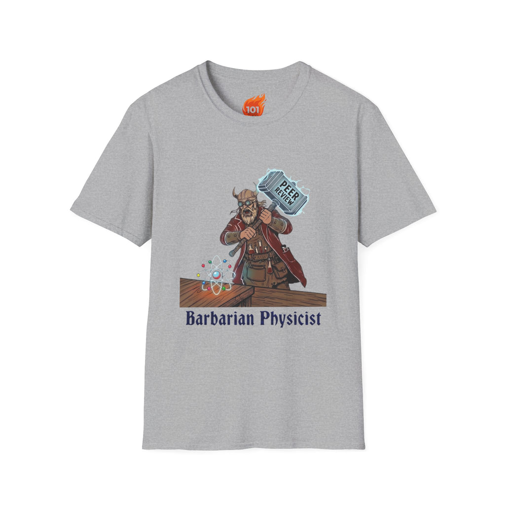 Barbarian Physicist Graphic T-Shirt