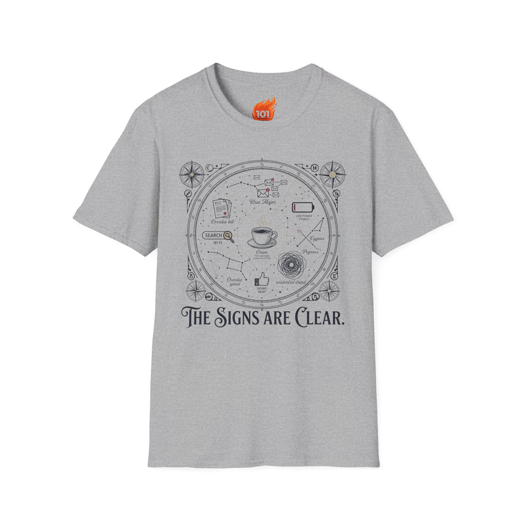 The Signs are Clear Graphic T-Shirt
