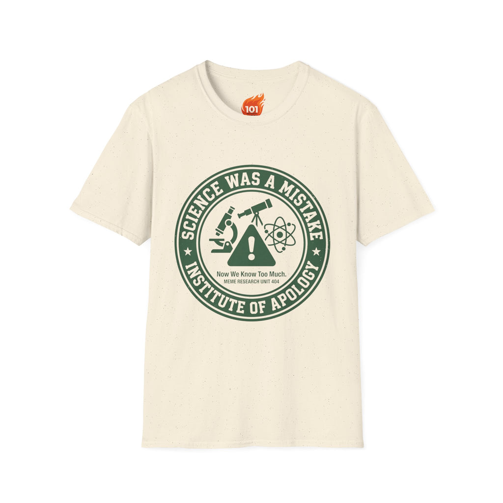 Science Was a Mistake Graphic T-Shirt