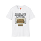 Archaeologists Find Home Graphic T-Shirt