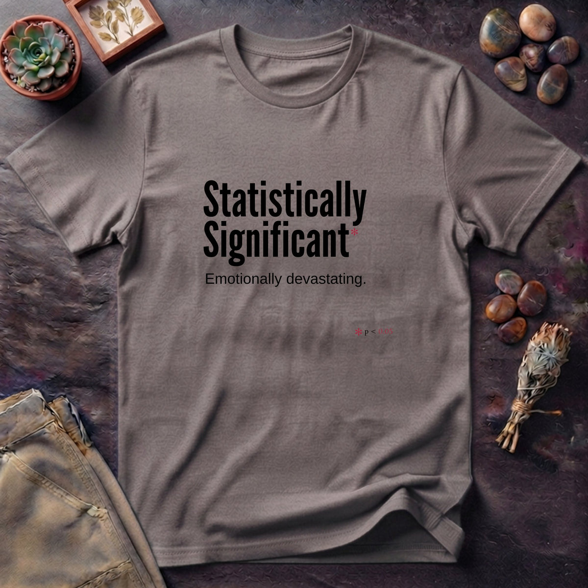 Statistically Significant T-Shirt