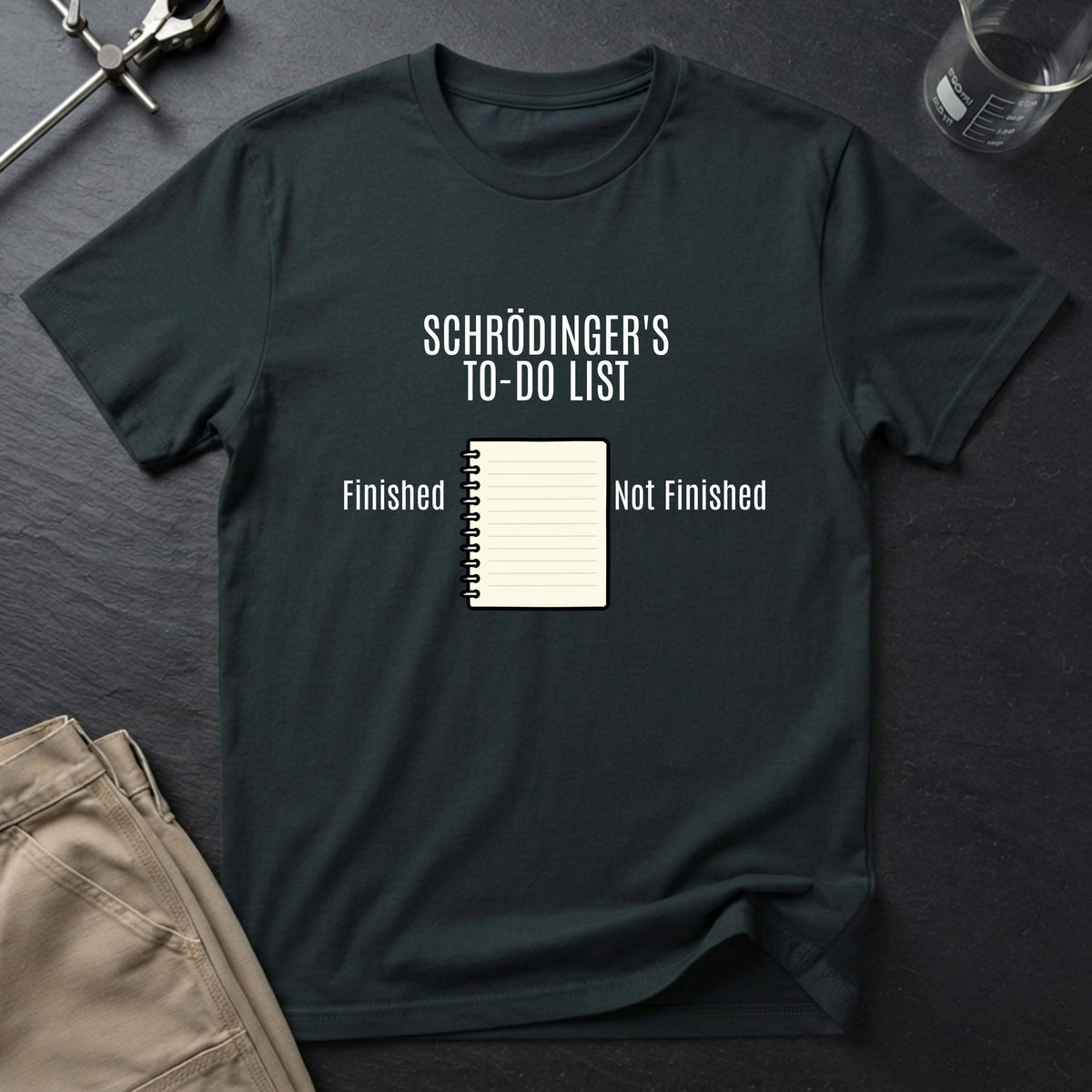 Schrödinger's TO DO List T-Shirt