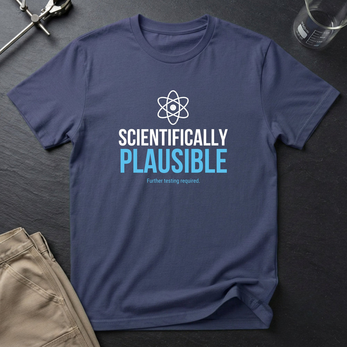 Scientifically Plausible T-Shirt