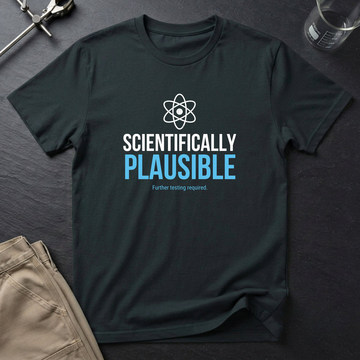Scientifically Plausible T-Shirt