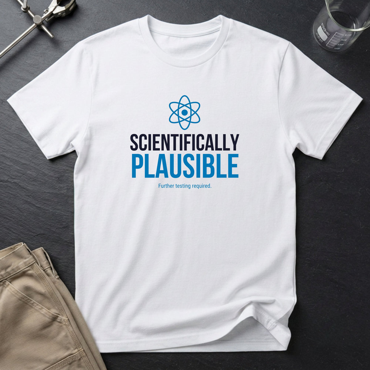 Scientifically Plausible T-Shirt
