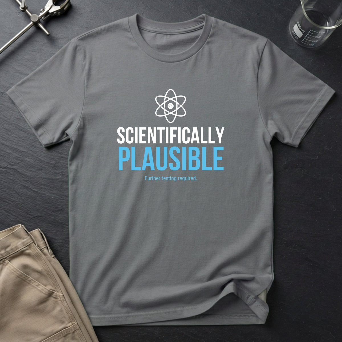 Scientifically Plausible T-Shirt