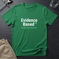 Evidence Based T-Shirt