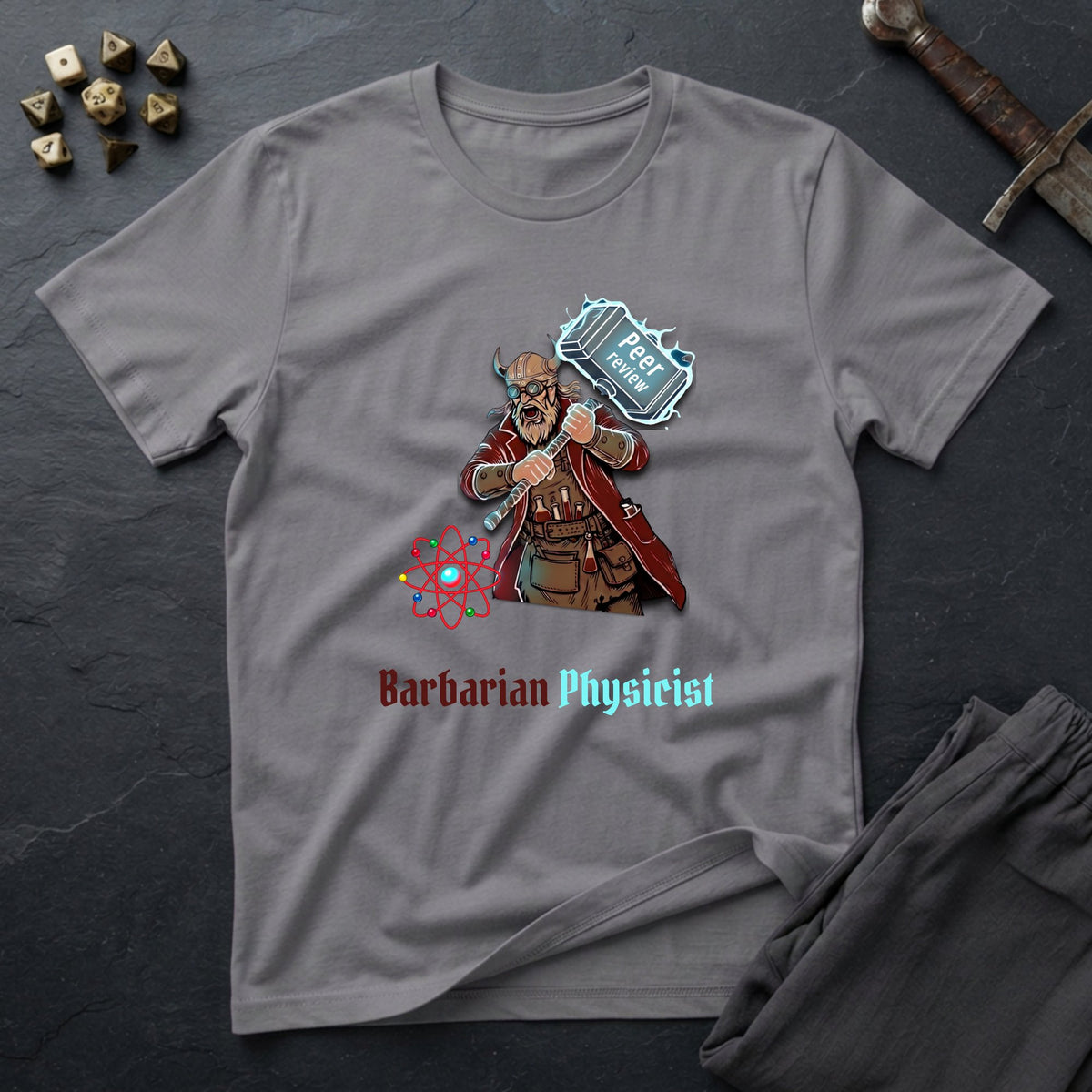 Barbarian Physicist T-Shirt