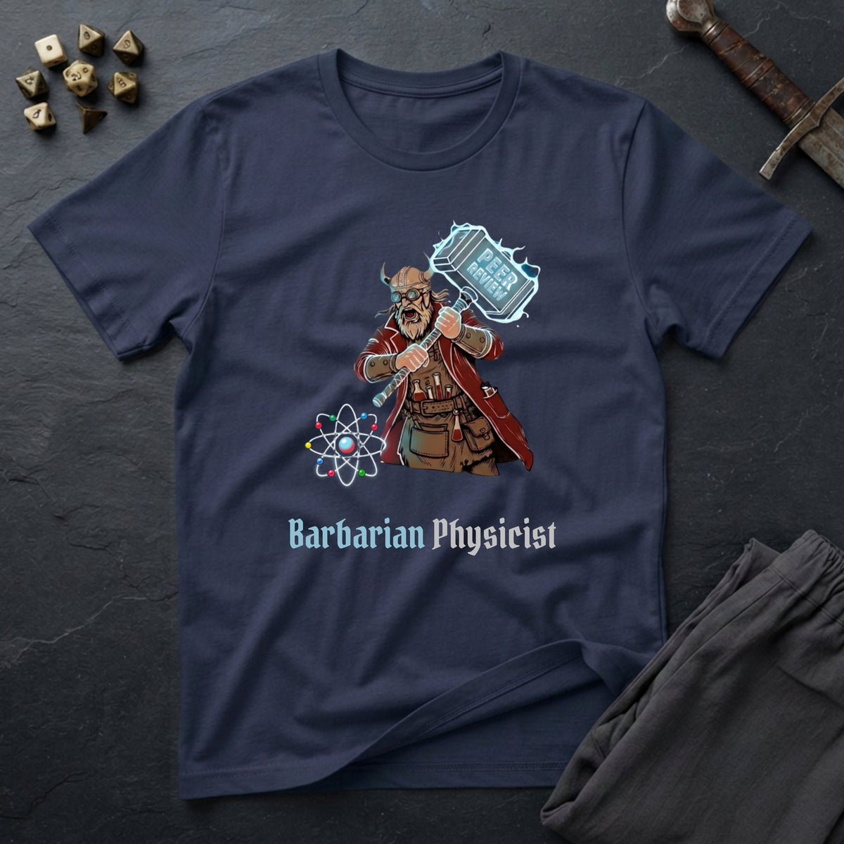 Barbarian Physicist T-Shirt