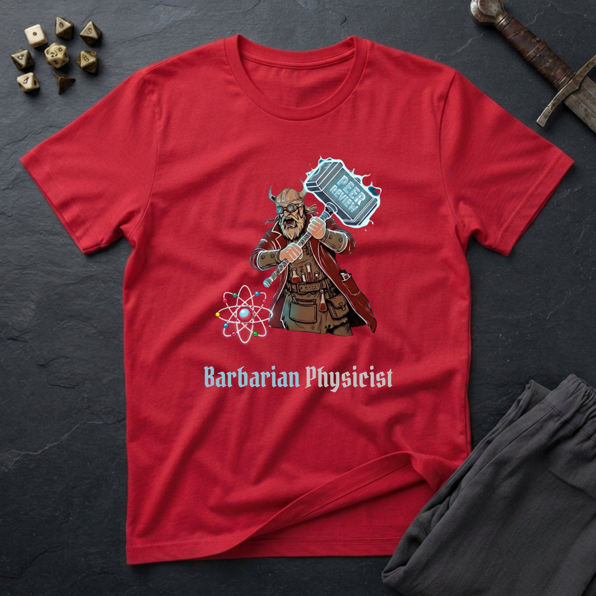 Barbarian Physicist T-Shirt