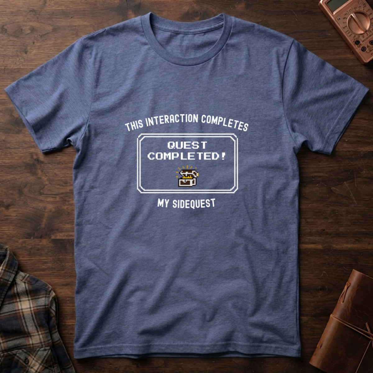 Sidequest Complete! T-Shirt