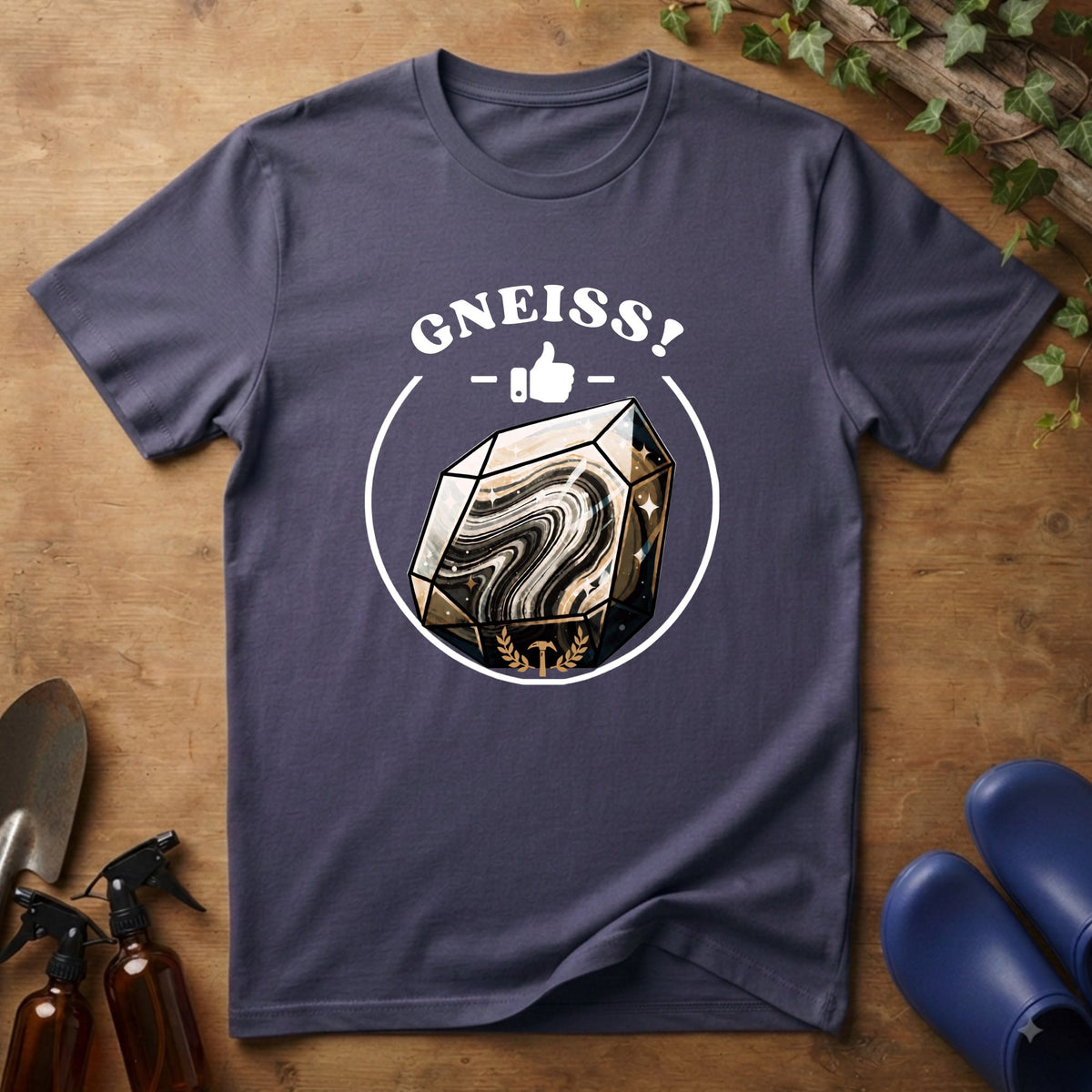 Gneiss! T-Shirt