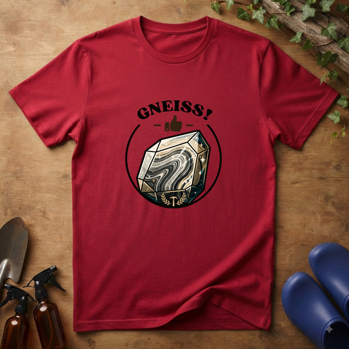 Gneiss! T-Shirt