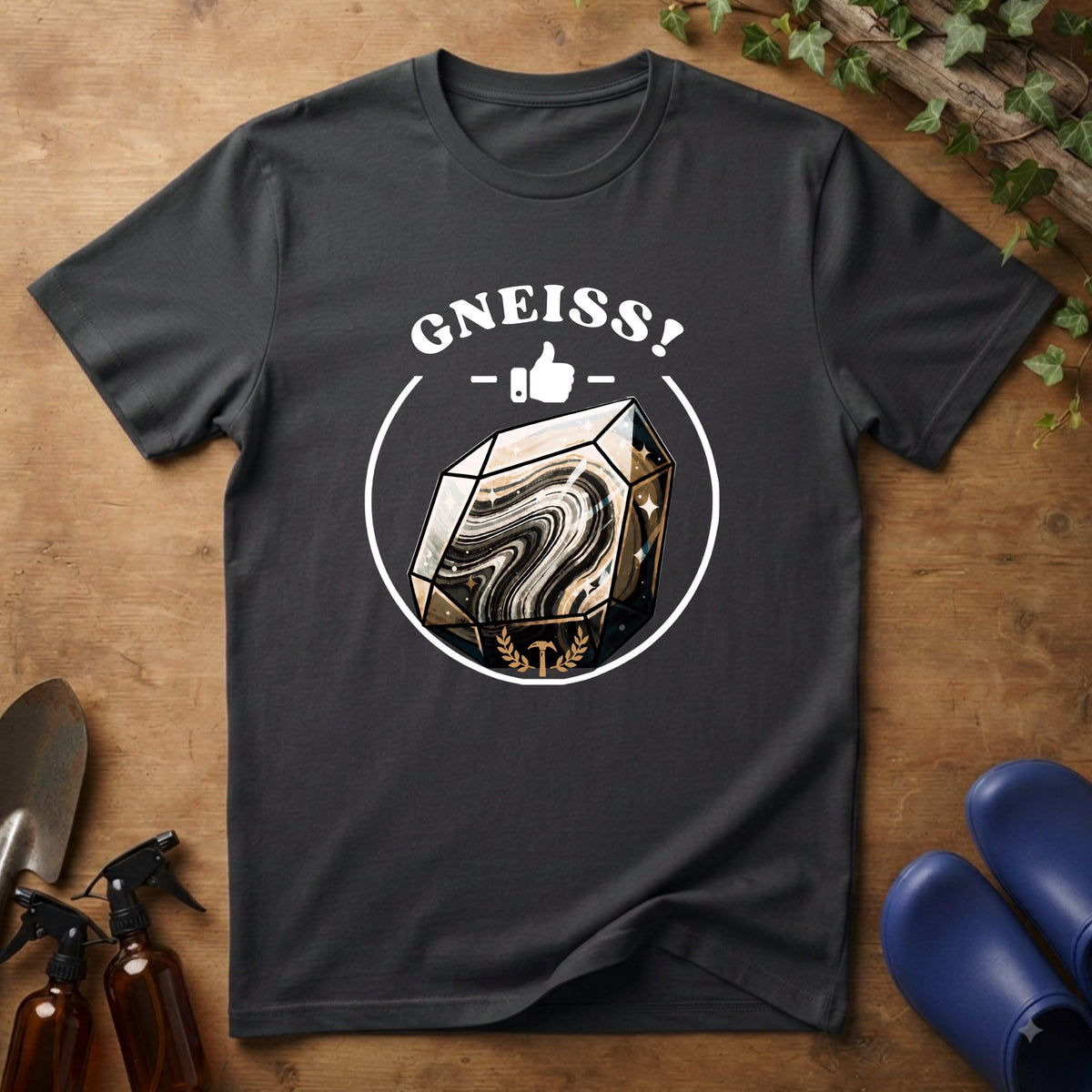 Gneiss! T-Shirt