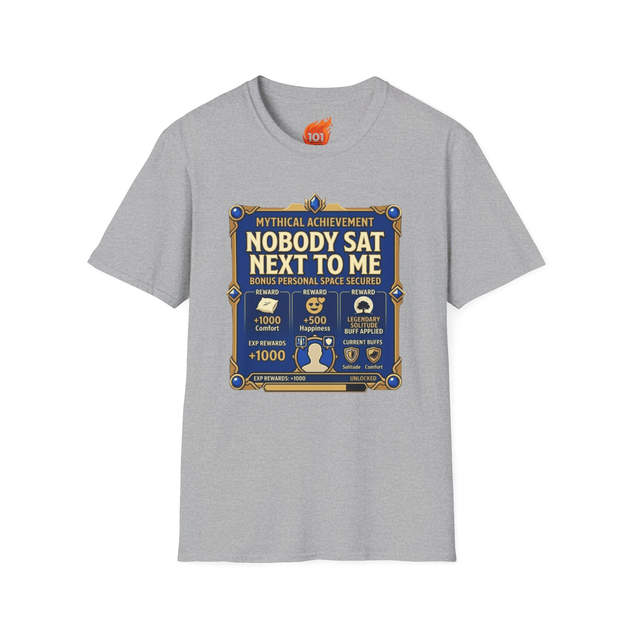 Achievement: Nobody Sat Next to Me Graphic T-Shirt