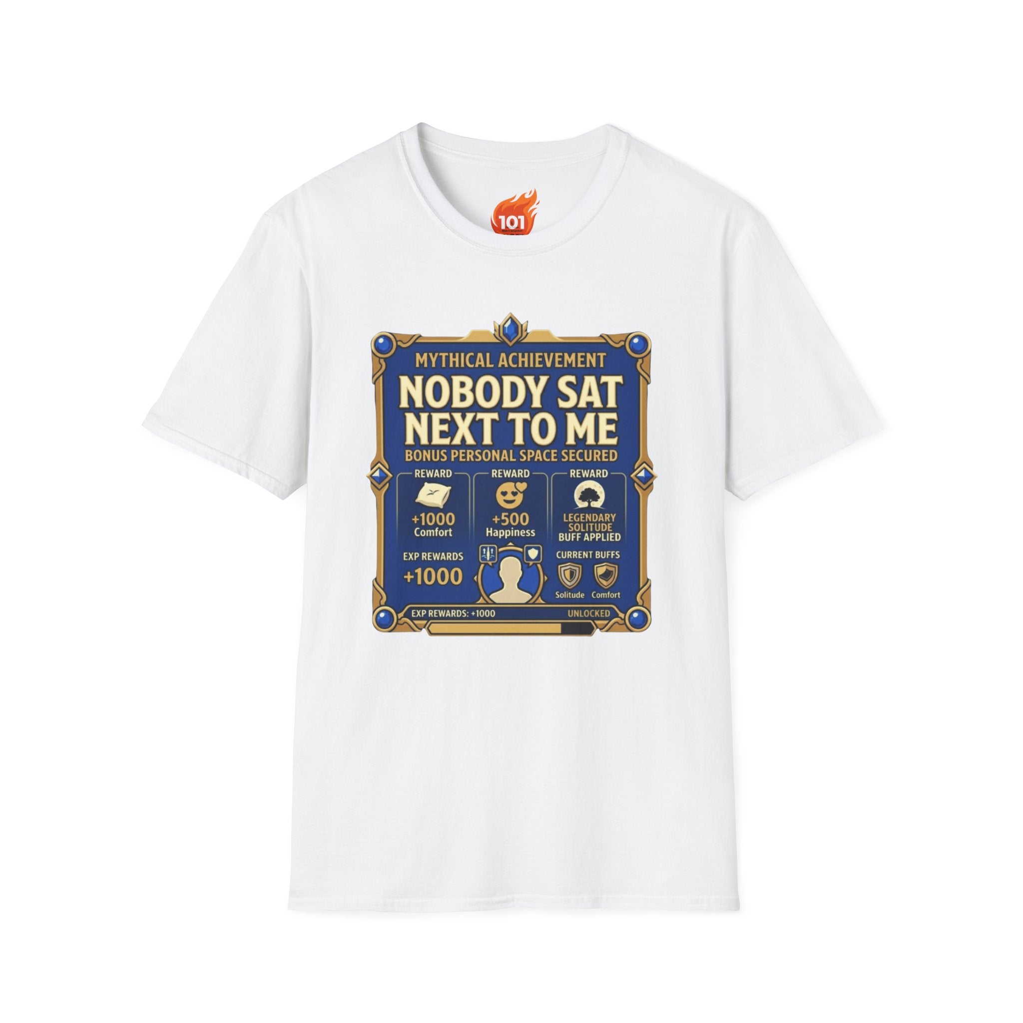 Achievement: Nobody Sat Next to Me Graphic T-Shirt