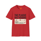 Plague is Trending Graphic T-Shirt