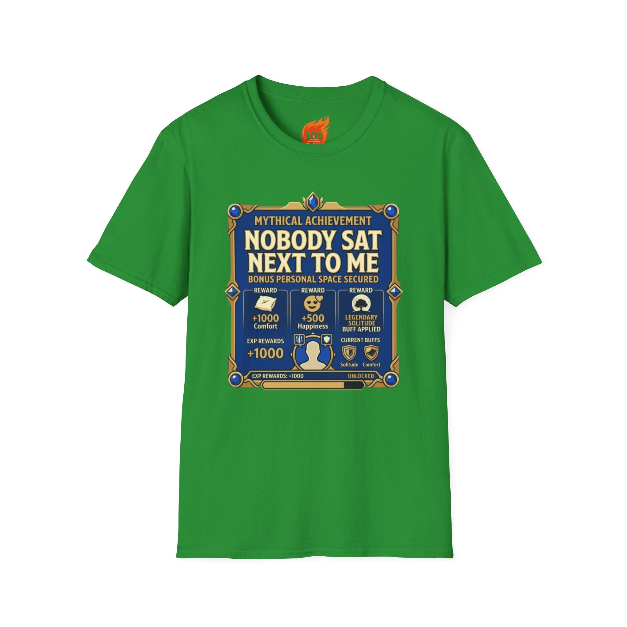 Achievement: Nobody Sat Next to Me Graphic T-Shirt