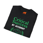 Accidental Critical Success Graphic T-Shirt