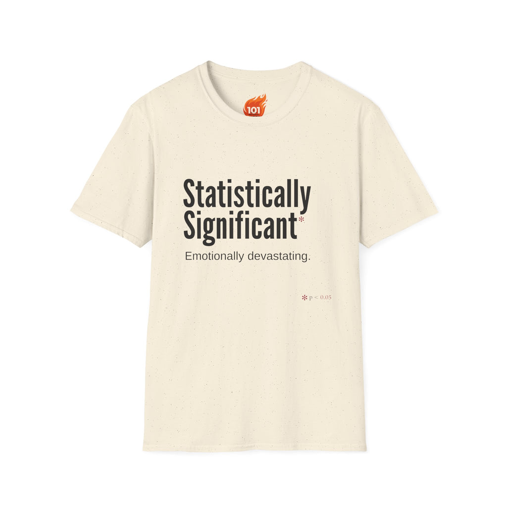 Statistically Significant Graphic T-Shirt