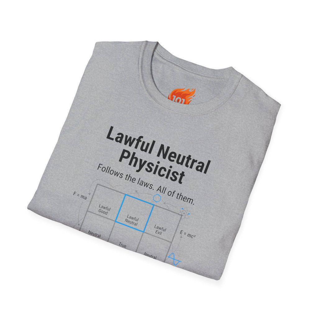 Lawful Neutral Physicist Graphic T-Shirt