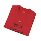 Quest Accepted.. Regrettably Graphic T-Shirt