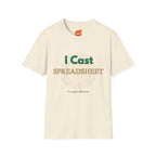 I Cast Spreadsheet Graphic T-Shirt