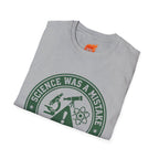 Science Was a Mistake Graphic T-Shirt