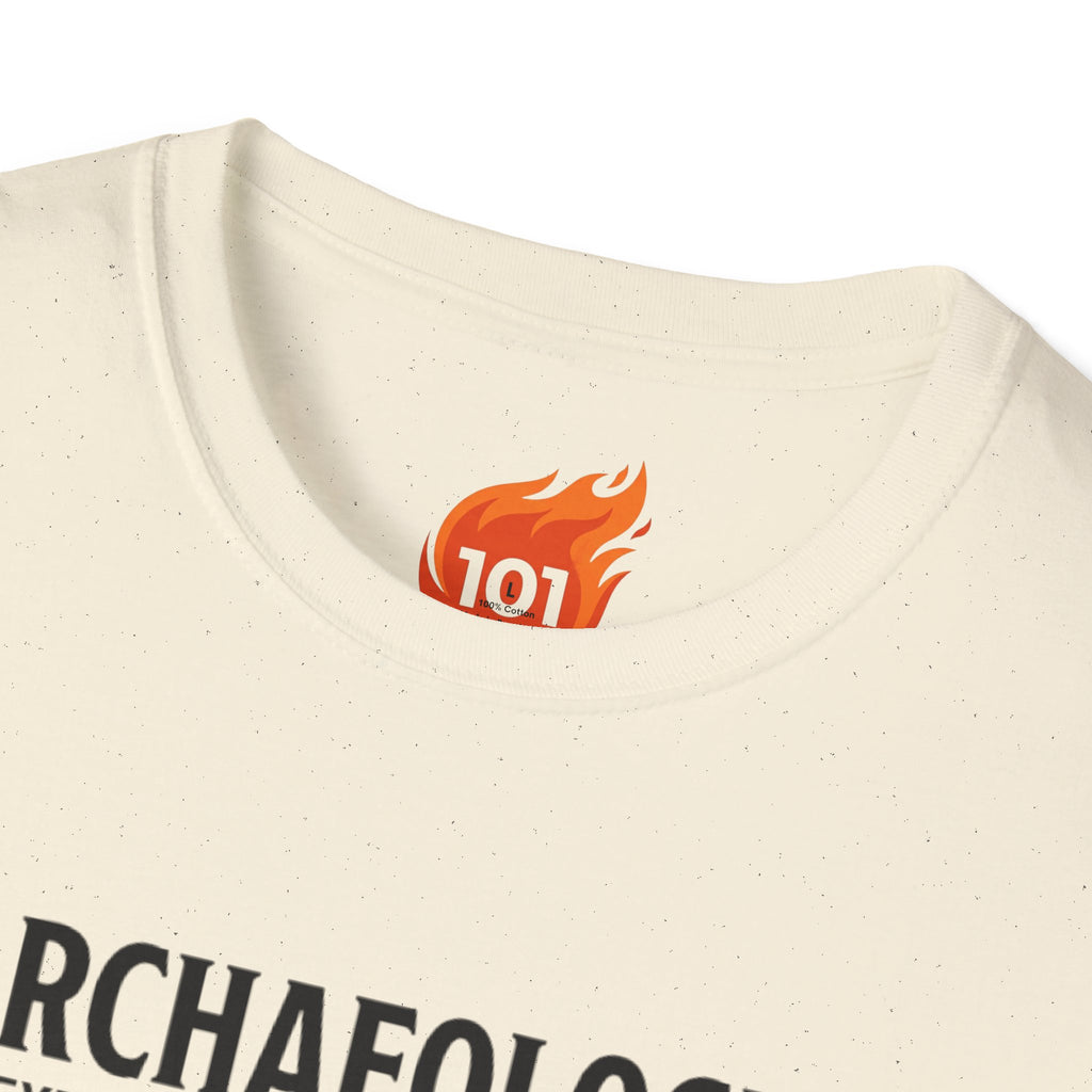 Archaeology is Slow Looting Graphic T-Shirt