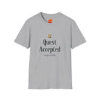 Quest Accepted.. Regrettably Graphic T-Shirt